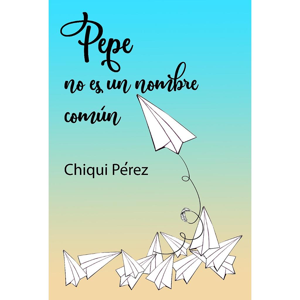 Pepe no es un nombre común