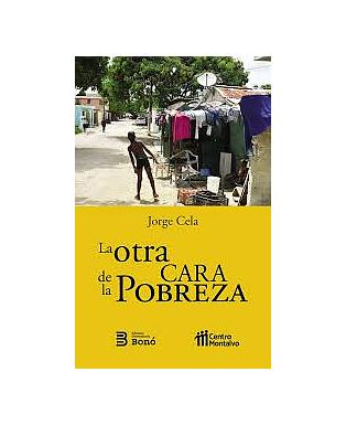 La otra cara de la pobreza