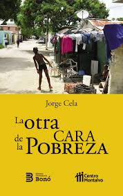 La otra cara de la pobreza