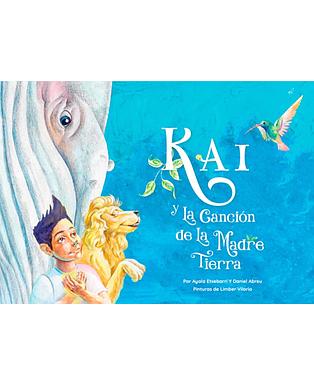 Kai y la canción de la madre tierra