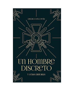 Un hombre discreto y otras historias