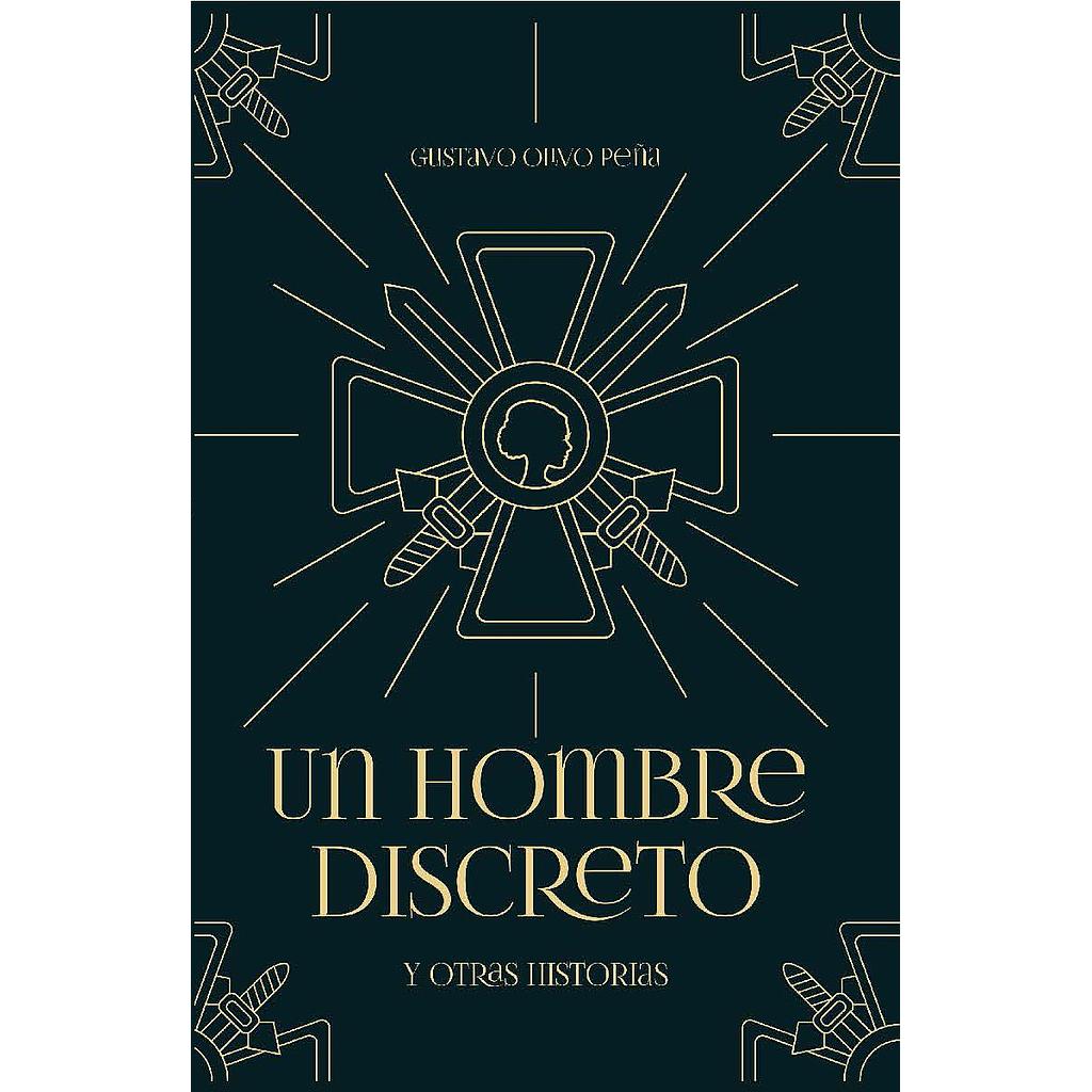 Un hombre discreto y otras historias