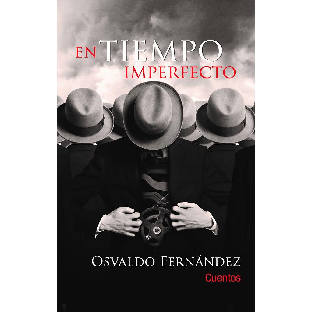En tiempo imperfecto