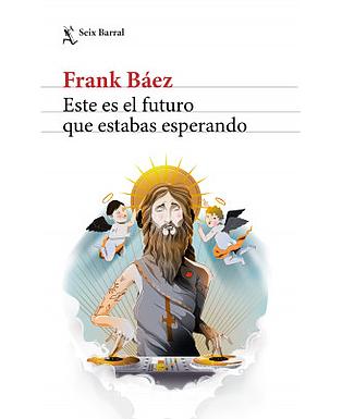 Este es el futuro que estabas esperando