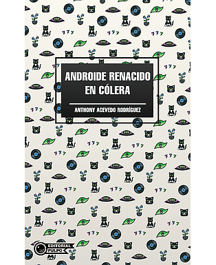 Androide renacido en colera