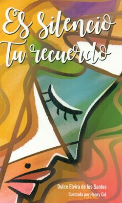 Es silencio tu recuerdo