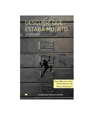 Descubrí que estaba muerto