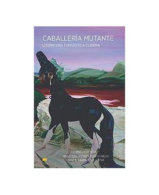 Caballeria mutante