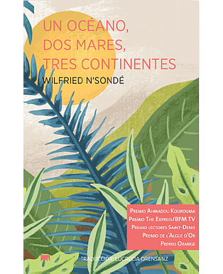 Un océano, dos mares, tres continentes