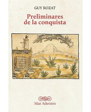 Preliminares de la conquista