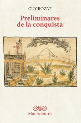 Preliminares de la conquista