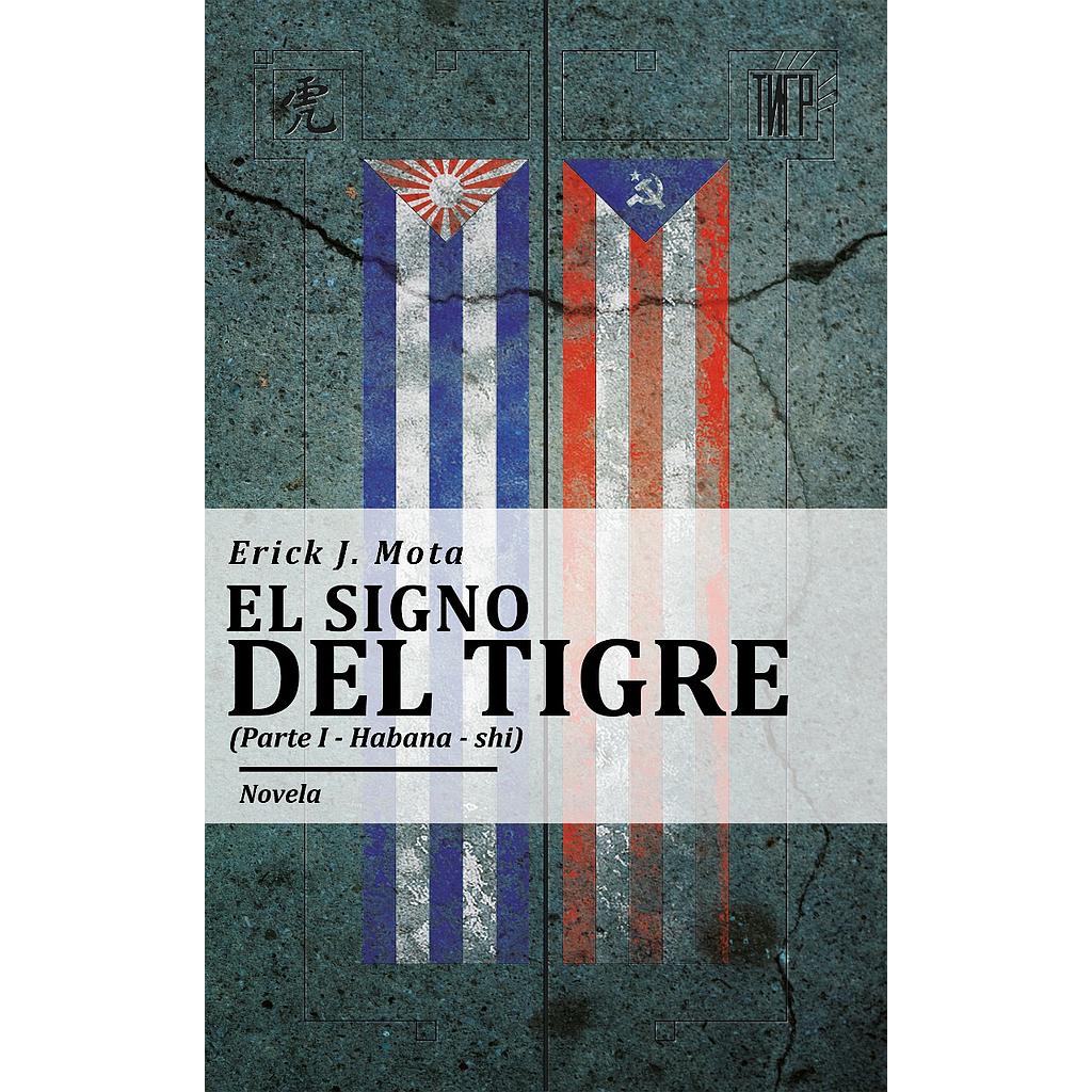 El signo del tigre