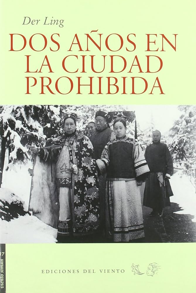 Dos años en la ciudad prohibida
