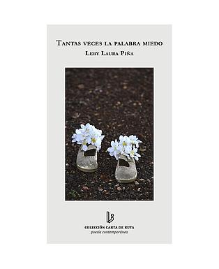 Tantas veces la palabra miedo