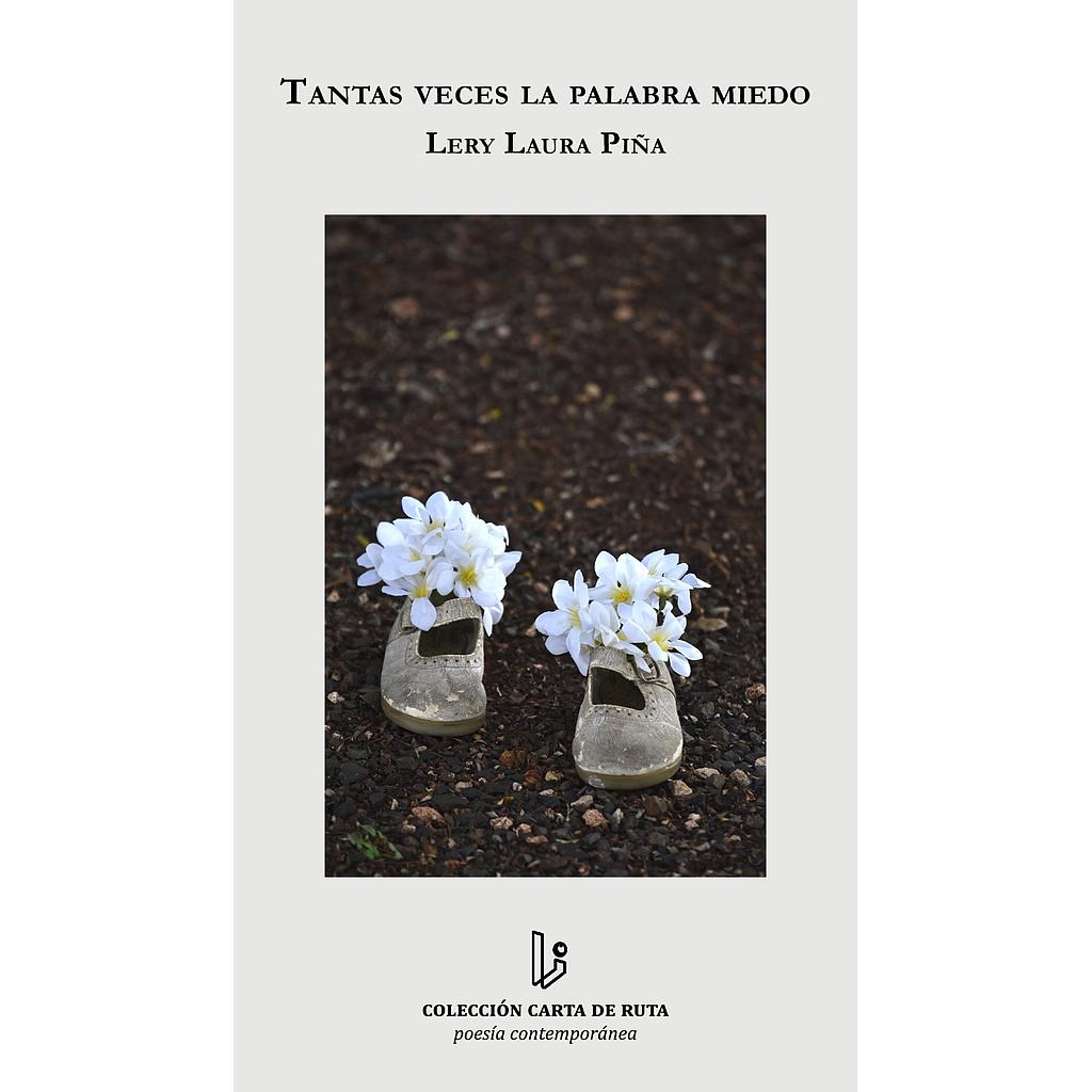 Tantas veces la palabra miedo