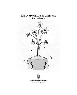 De la materia o su ausencia