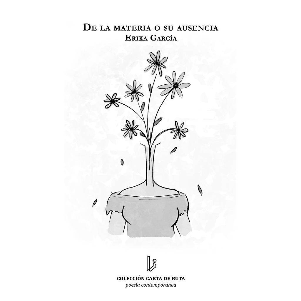De la materia o su ausencia