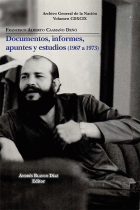 Documentos, informes, apuntes y estudios (1967-1973)