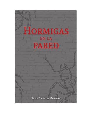 Hormigas en la pared