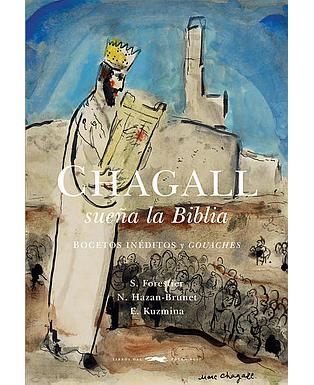 Chagall sueña la Biblia