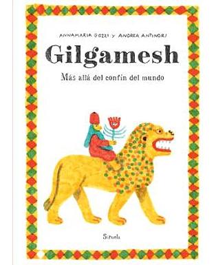 Gilgamesh mas alla del confin del mundo