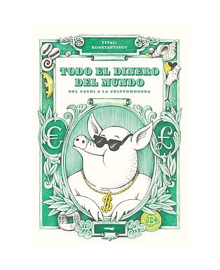 Todo el dinero del mundo