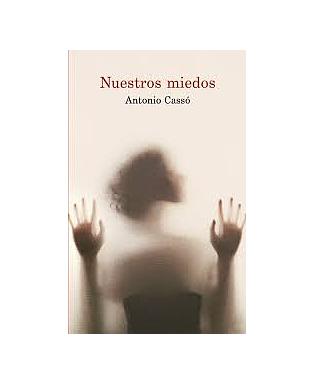 Nuestros miedos