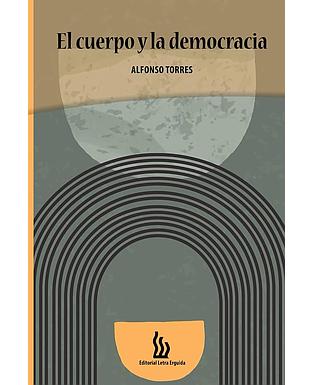 El cuerpo y la democracia
