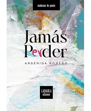 Jamás perder