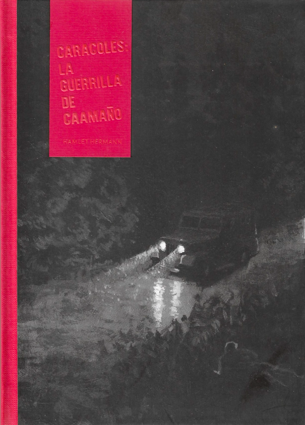 Caracoles: La guerrilla de caamaño