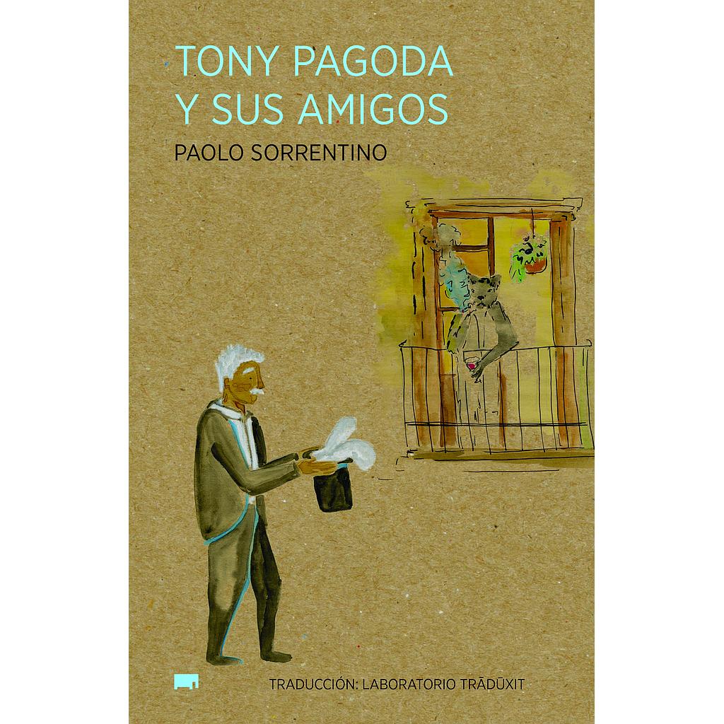 Tony pagoda y sus amigos
