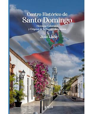 Centro histórico de Santo Domingo