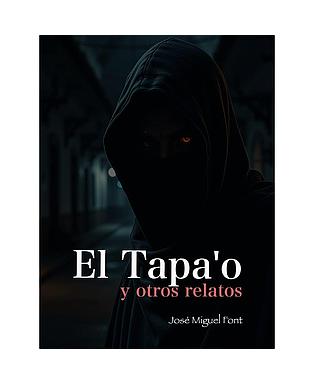 El tapa'o y otros relatos