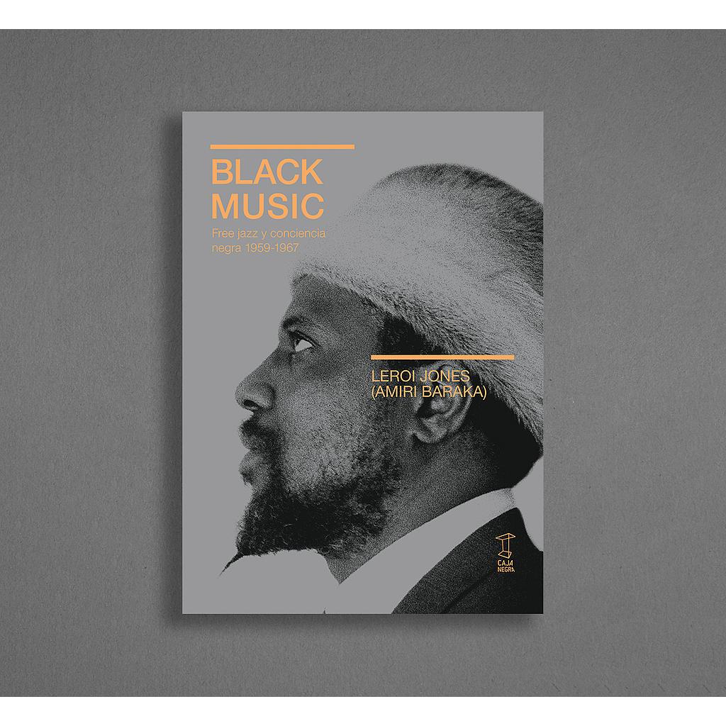 Black music (Free Jazz y conciencia negra 1959-19670)