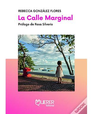 La calle marginal
