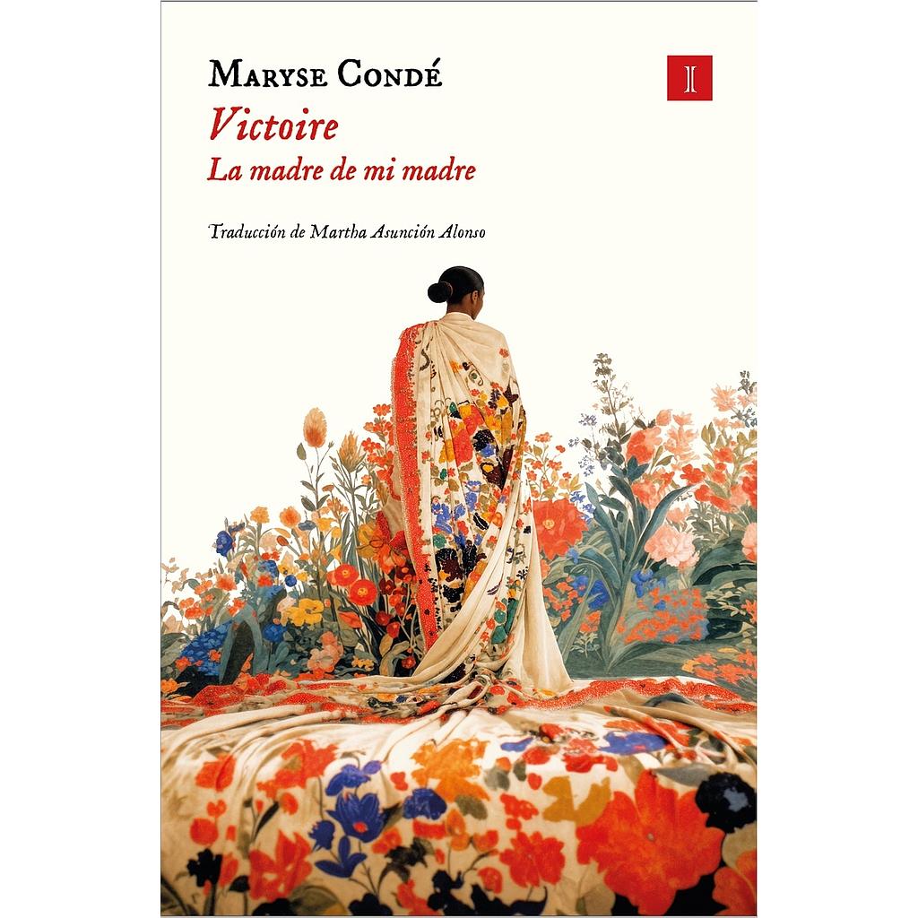 Victoire (la madre de mi madre)