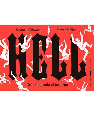 HELL. GUÍA ILUSTRADA AL INFIERNO